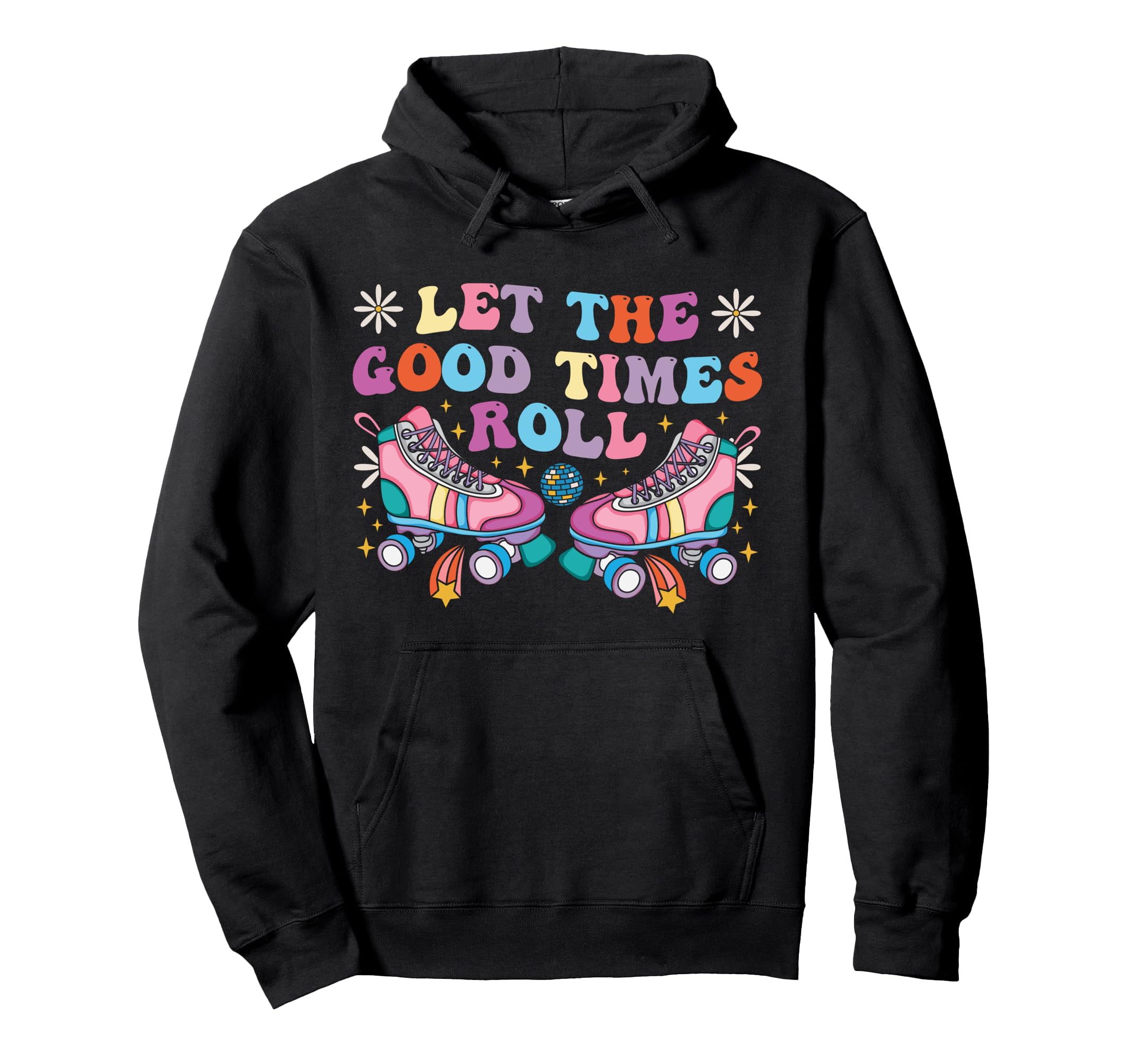 Roller Skating Skate 1970S Let Good Hoodie - Minimalist Print Men Women - T-Shirt, Sweatshirt, Hoodie