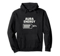 Aura Energy 67 Percent Battery Hoodie - Aesthetic Graphic Men Women - T-Shirt, Sweatshirt, Hoodie