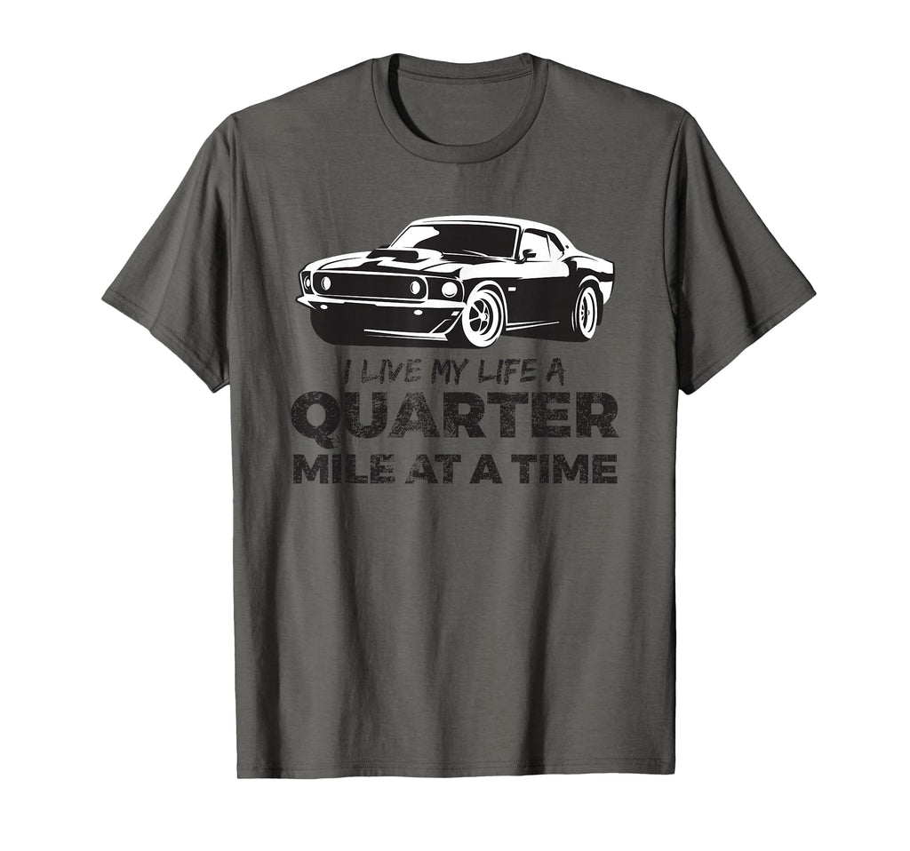 American Muscle Car 1 4 Mile T-Shirt - Novelty Apparel Unisex - T-Shirt, Sweatshirt, Hoodie
