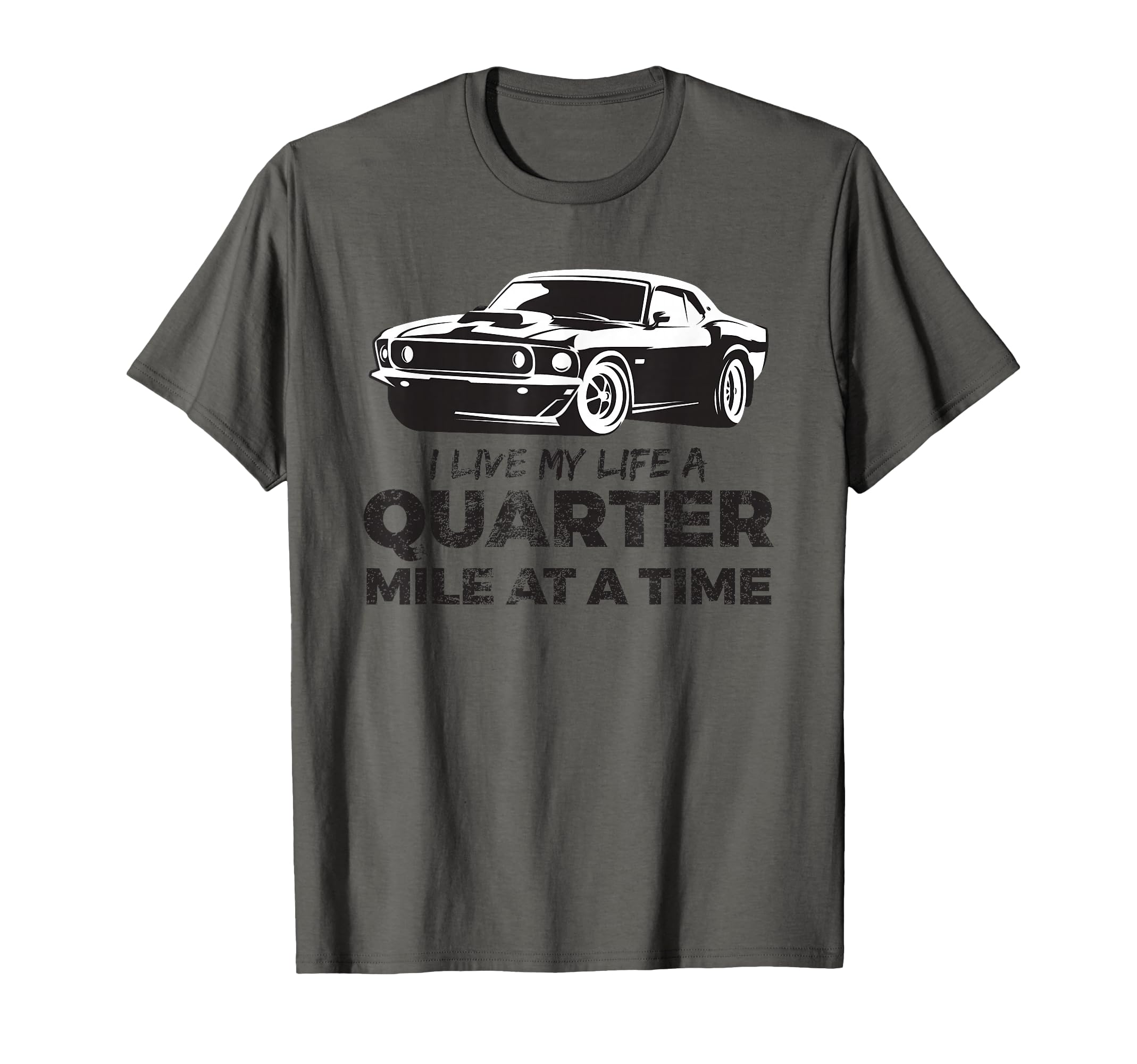 American Muscle Car 1 4 Mile T-Shirt - Novelty Apparel Unisex - T-Shirt, Sweatshirt, Hoodie