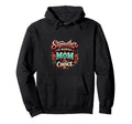 Mothers Day Stepmother Mom Step Parent Hoodie - Fun Novelty Design Unisex - T-Shirt, Sweatshirt, Hoodie