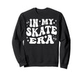 My Skate Era Funny Roller Skating Sweatshirt - Graphic Print Unisex - T-Shirt, Sweatshirt, Hoodie