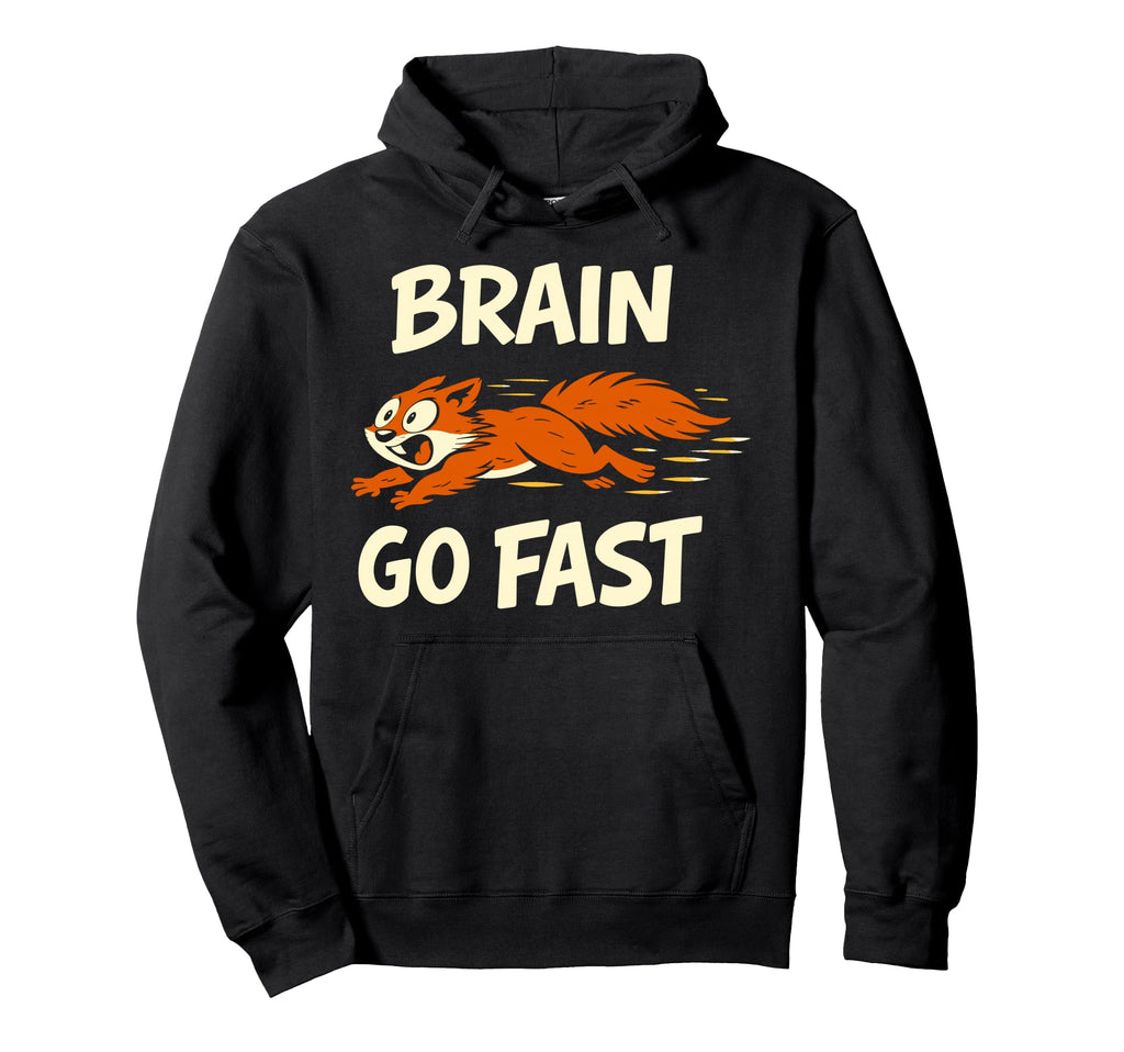 Funny Squirrel Chaotic Energy Hoodie - Unique Graphic Men Women - T-Shirt, Sweatshirt, Hoodie