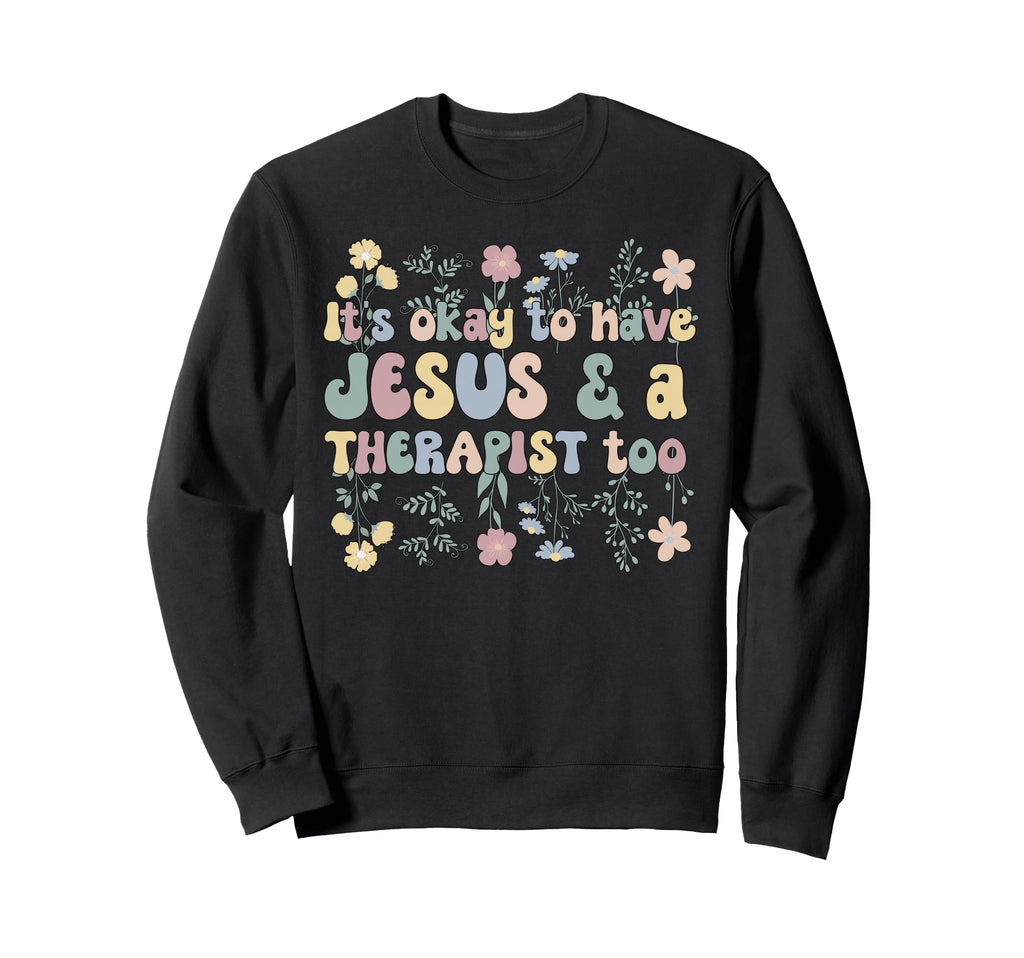 Jesus Mental Health Therapist Sweatshirt - Minimalist Print Men Women - T-Shirt, Sweatshirt, Hoodie