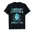 Spiritual Crystal Stones Healing T-Shirt - Novelty Apparel for Adults - T-Shirt, Sweatshirt, Hoodie
