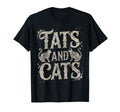 Tats And Cats Old School Tattoo T-Shirt - Streetwear Style Men Women - T-Shirt, Sweatshirt, Hoodie