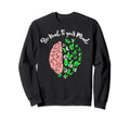 Kind To Mind Depression Mental Health Sweatshirt - Graphic Print Unisex - T-Shirt, Sweatshirt, Hoodie
