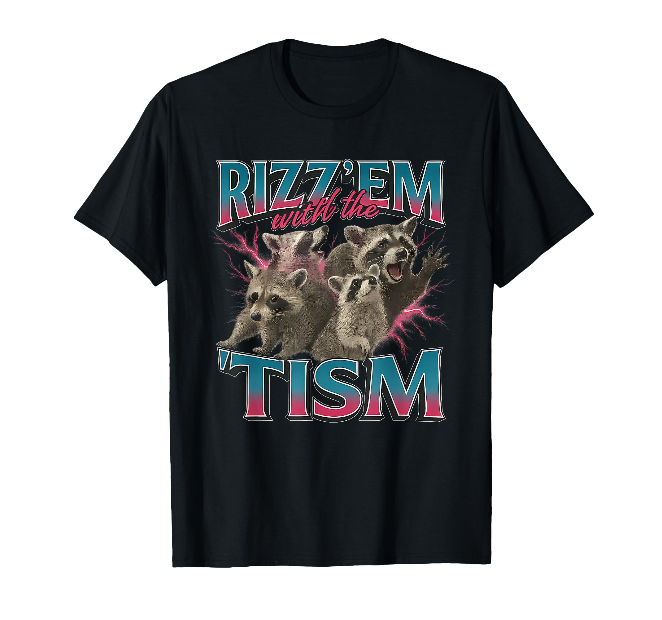 Rizz Em Tism Meme Funny Autism T-Shirt - Novelty Apparel for Adults - T-Shirt, Sweatshirt, Hoodie
