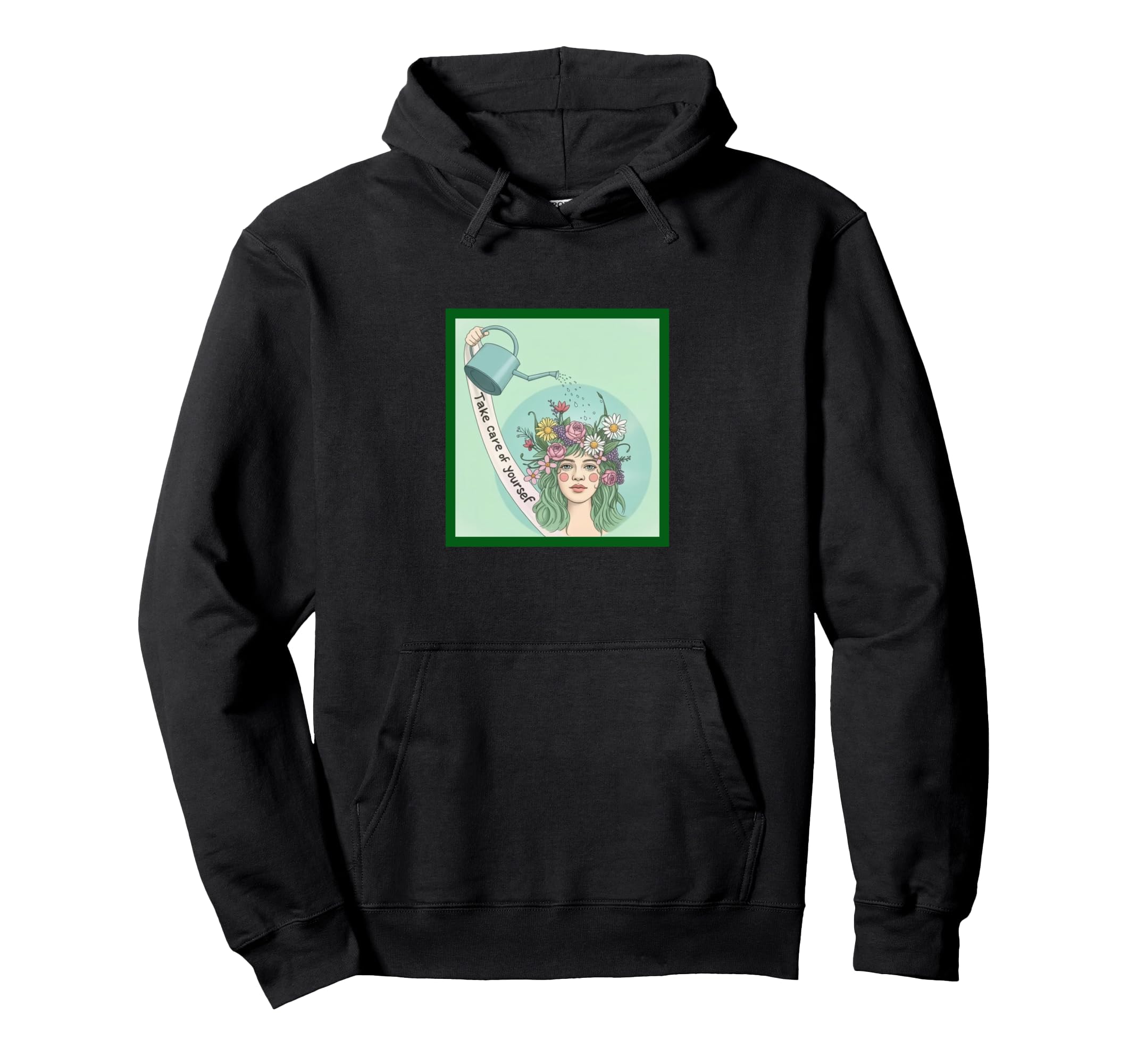 Take Care Yourself Self Love Growth Hoodie - Graphic Print Unisex - T-Shirt, Sweatshirt, Hoodie