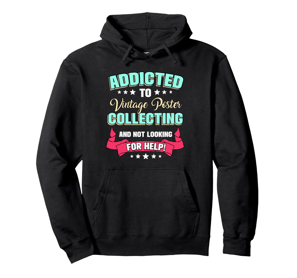 Collecting Hoodie - Novelty Apparel for Adults - T-Shirt, Sweatshirt, Hoodie