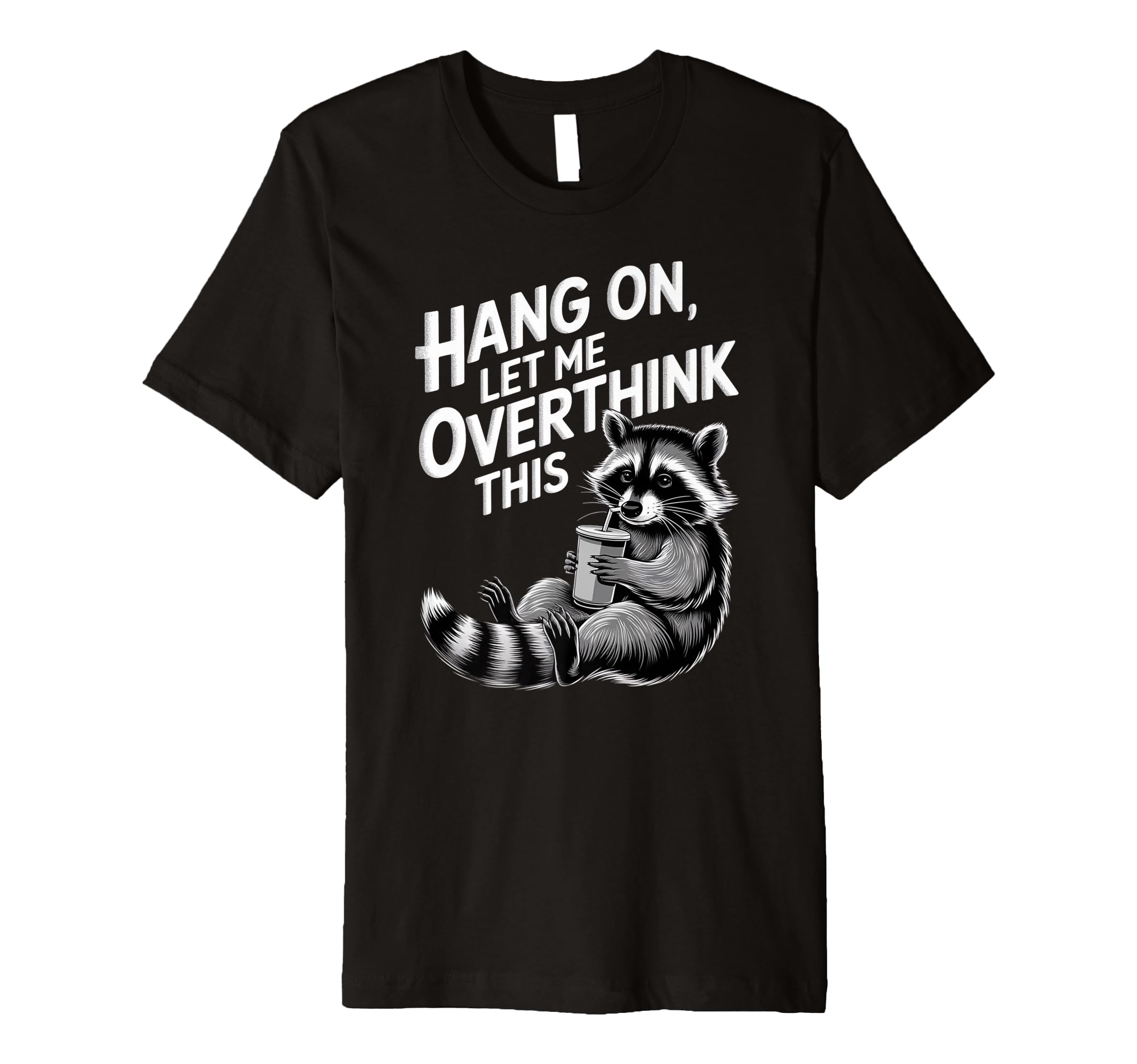 Funny Hang Let Me Overthink This Pun T-Shirt - Streetwear Style Men Women - T-Shirt, Sweatshirt, Hoodie