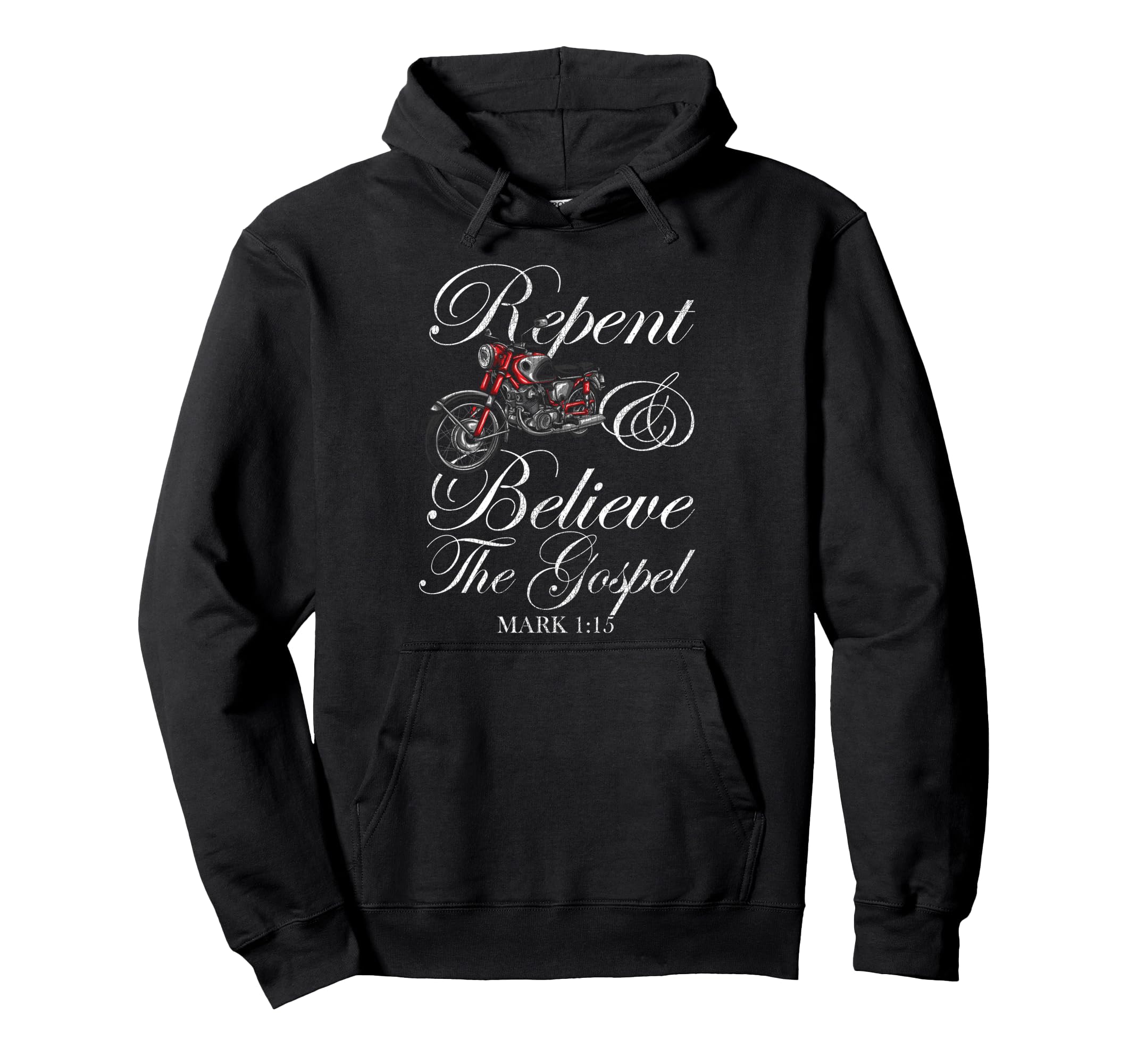 Christian Motorcycle Biker Repent Believe Hoodie - Custom Art Print Unisex - T-Shirt, Sweatshirt, Hoodie
