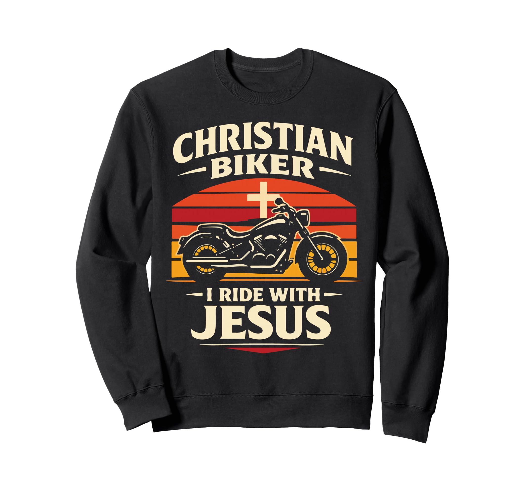 Christian Motorcycle Biker Christian Sweatshirt - Streetwear Style Unisex - T-Shirt, Sweatshirt, Hoodie