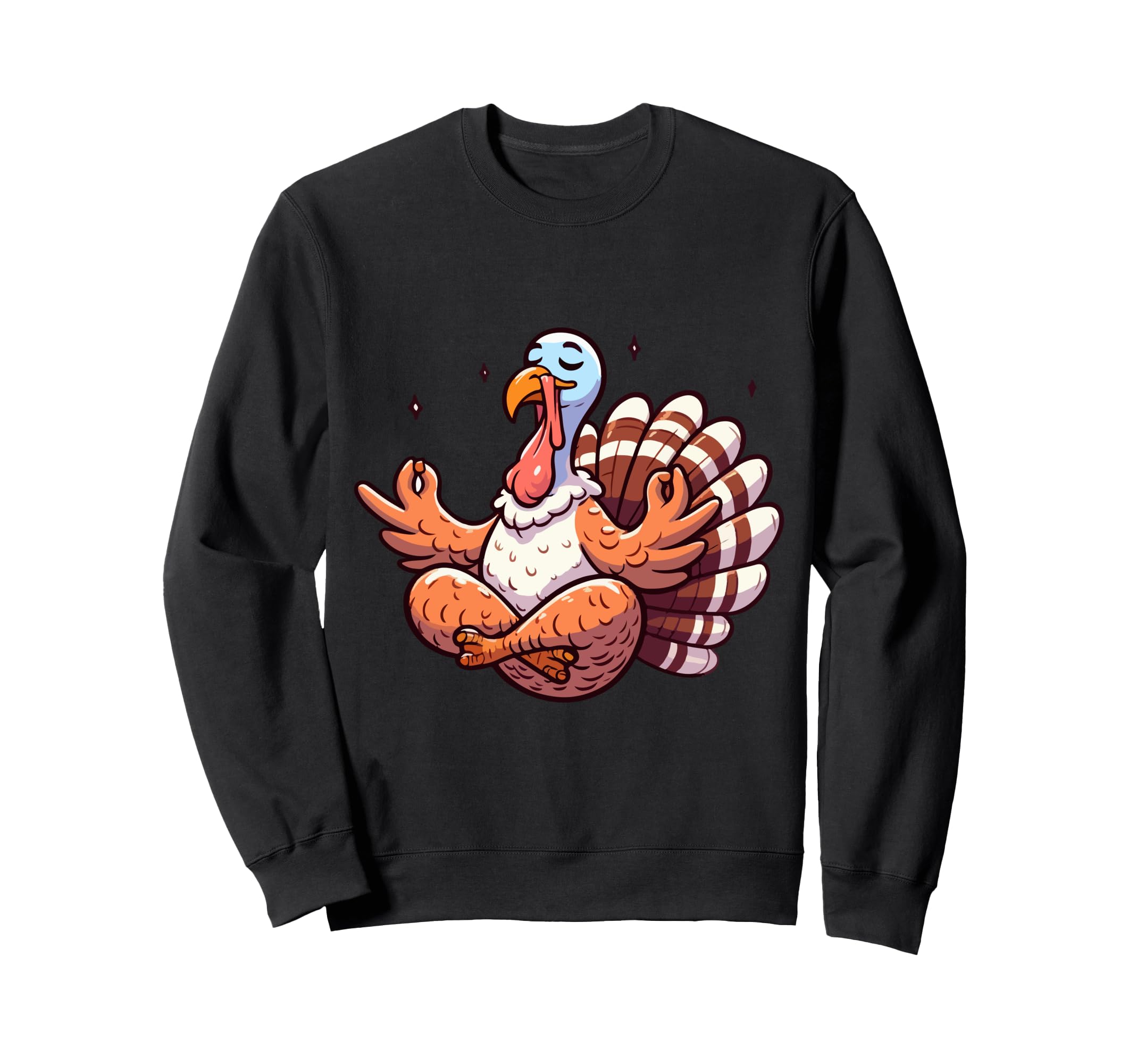 Meditation Turkey Yoga Pose Relaxing Sweatshirt - Streetwear Style Unisex - T-Shirt, Sweatshirt, Hoodie