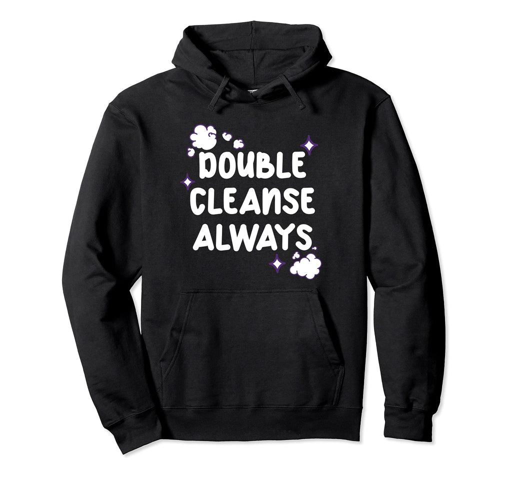 Double Cleanse Always Face Wash Love Hoodie - Graphic Print for Adults - T-Shirt, Sweatshirt, Hoodie