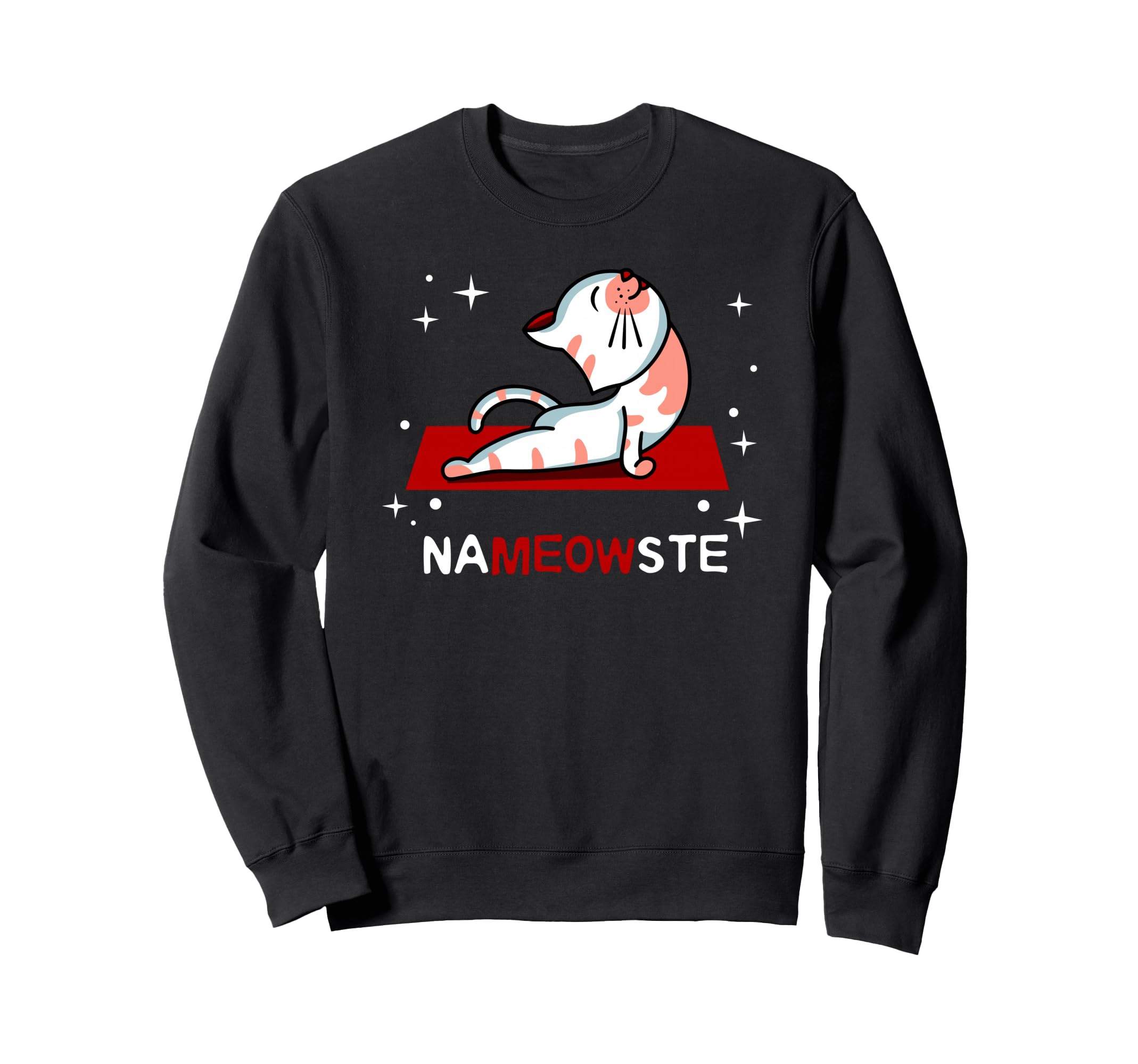 Funny Nameowste Cats Yoga Meditation Sweatshirt - Streetwear Style Unisex - T-Shirt, Sweatshirt, Hoodie