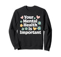Suicide Awareness Depression Anxiety Sweatshirt - Custom Art Print Unisex - T-Shirt, Sweatshirt, Hoodie