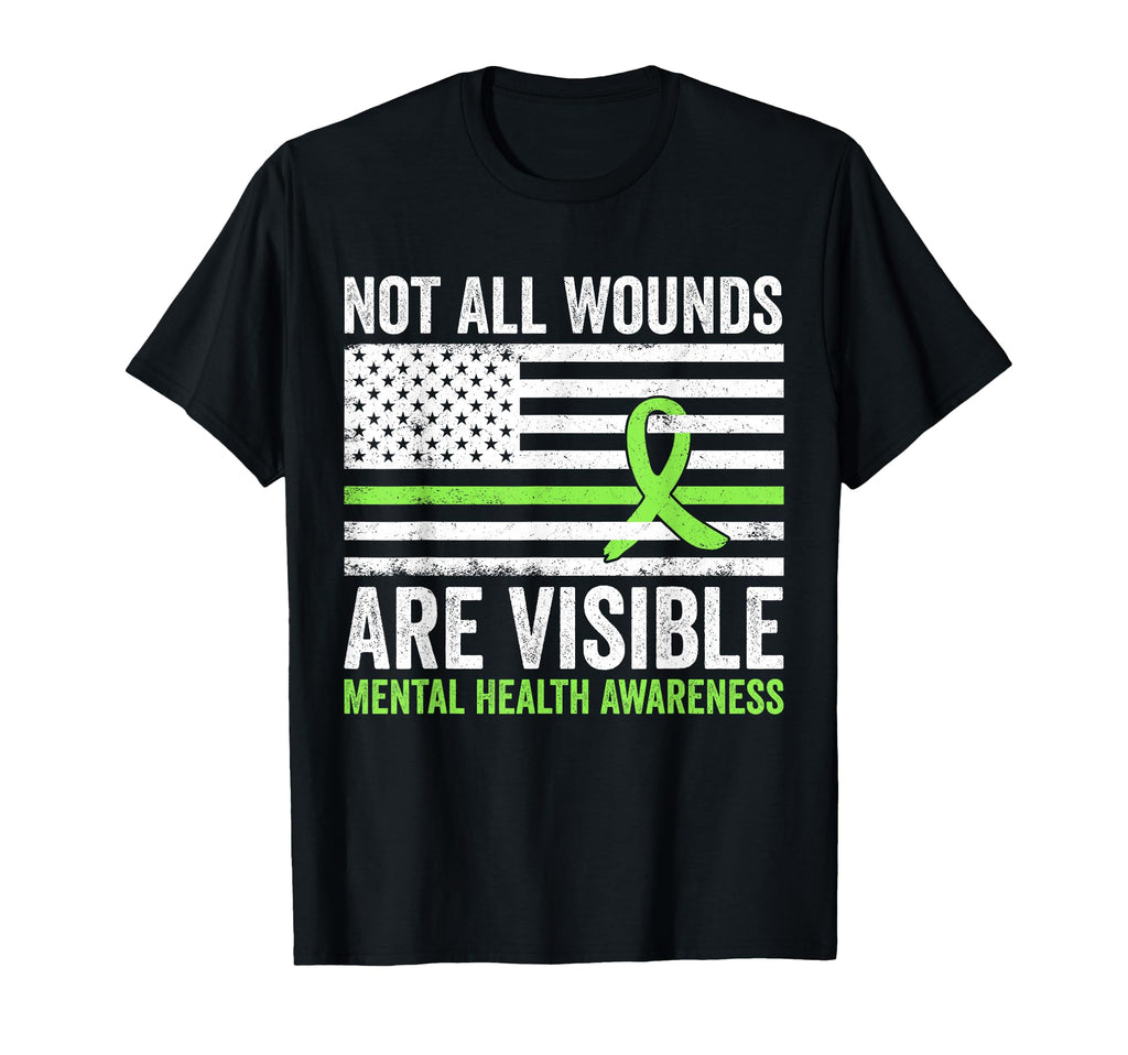 Not All Wounds Are Visible Mental T-Shirt - Streetwear Style Men Women - T-Shirt, Sweatshirt, Hoodie