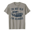 Im Not Old Im Funny Car T-Shirt - Custom Art Print Unisex - T-Shirt, Sweatshirt, Hoodie