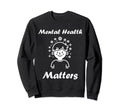 Simple Support Brain Illness Sweatshirt - Novelty Apparel for Adults - T-Shirt, Sweatshirt, Hoodie