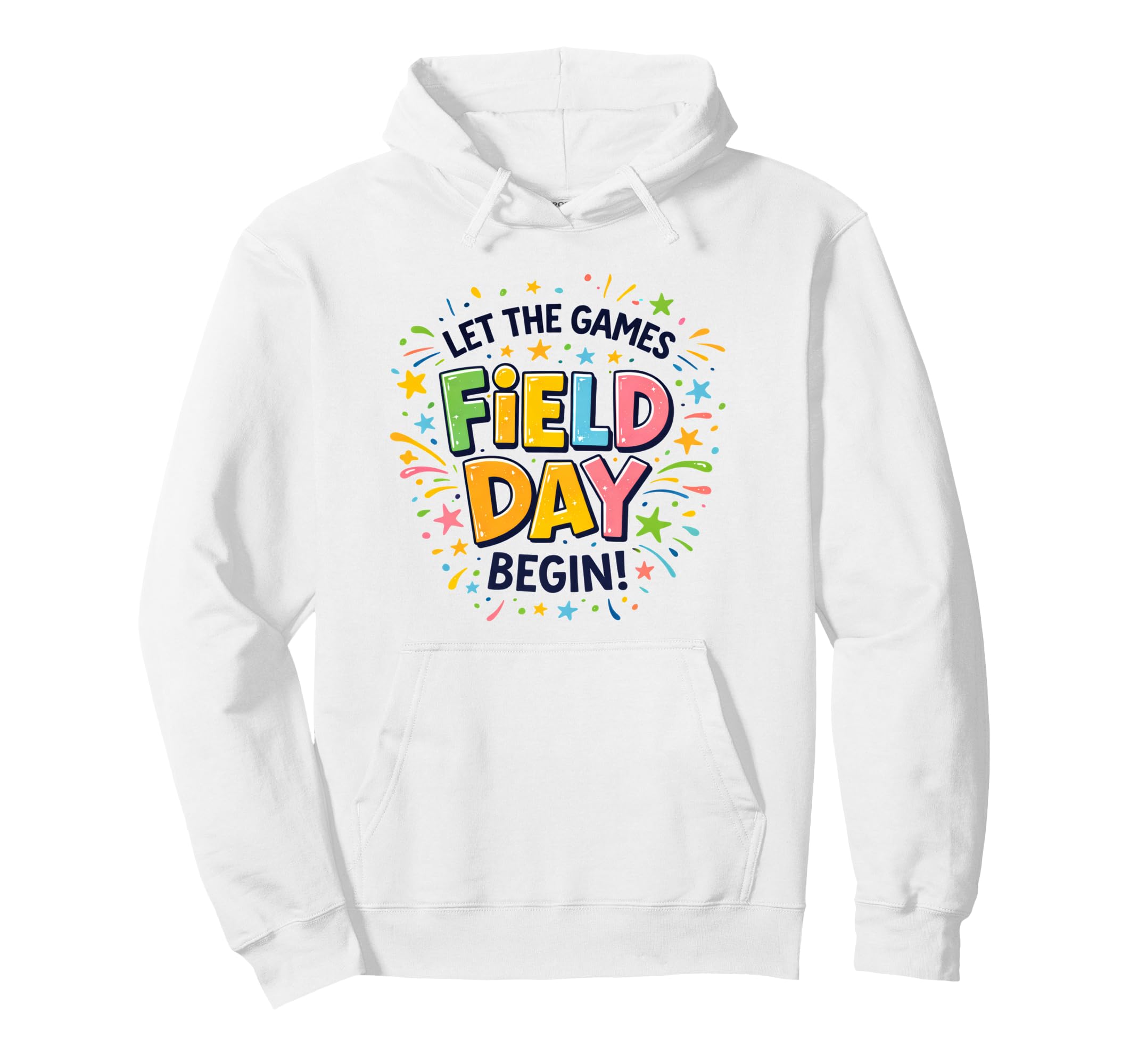 Field Day Let Games Begin 2026 Groovy Hoodie - Custom Art Print for Adults - T-Shirt, Sweatshirt, Hoodie