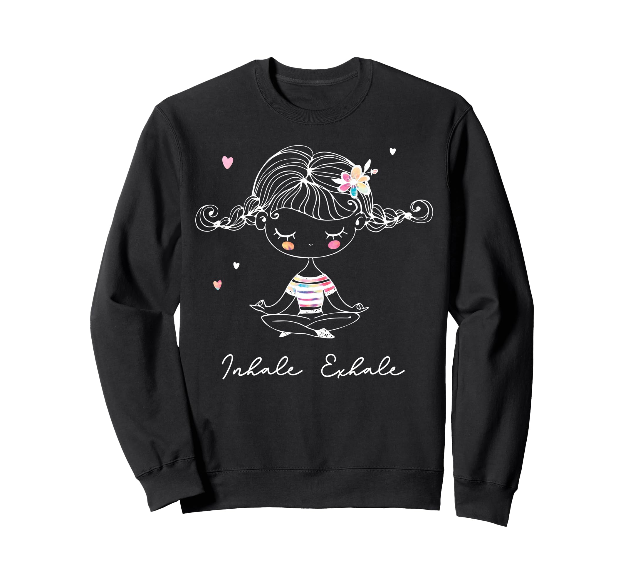 Inhale Exhale Breathe Yoga Sweatshirt - Aesthetic Graphic Men Women - T-Shirt, Sweatshirt, Hoodie