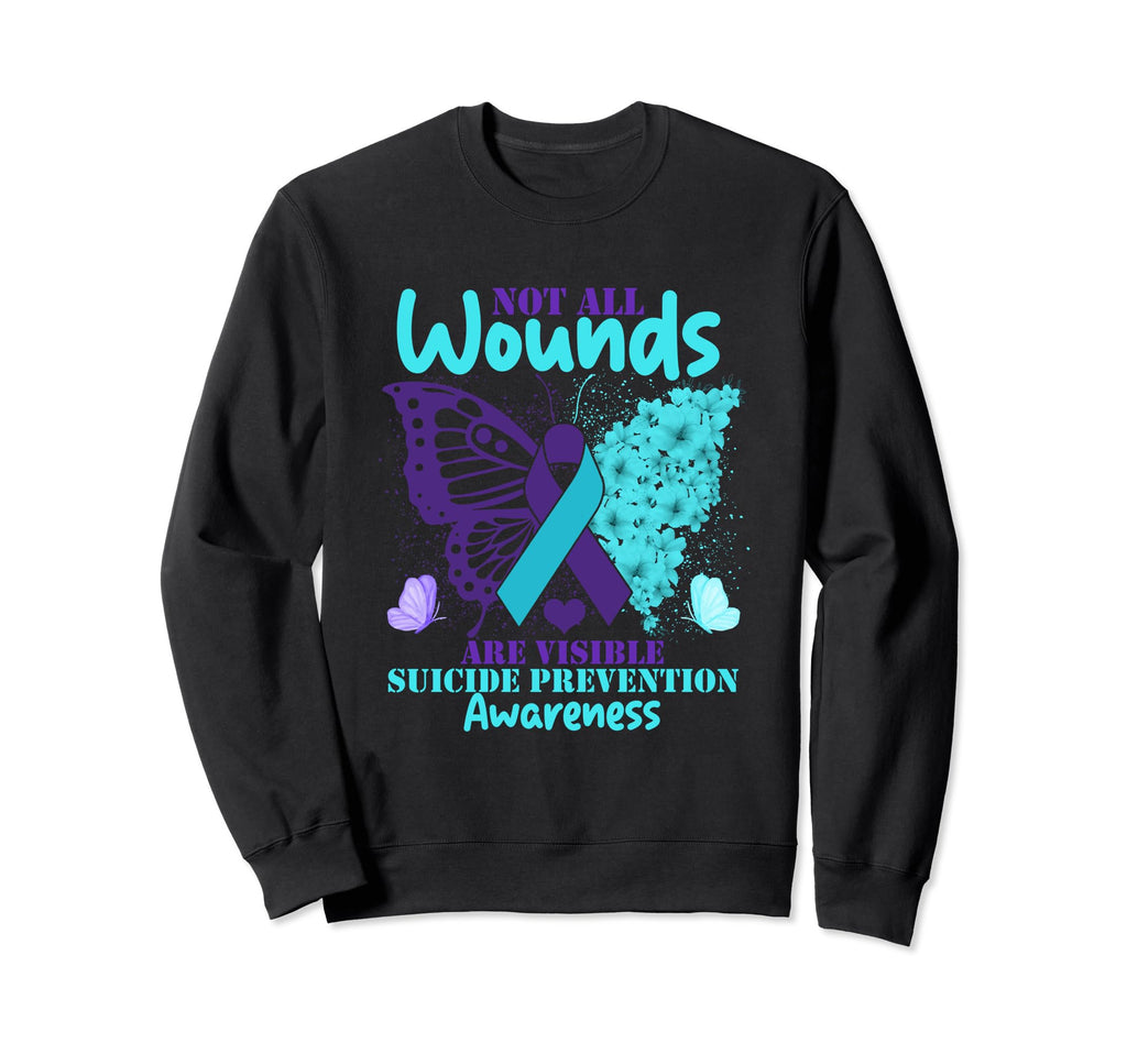 Not All Wounds Are Visible Suicide Sweatshirt - Trendy Graphic for Adults - T-Shirt, Sweatshirt, Hoodie