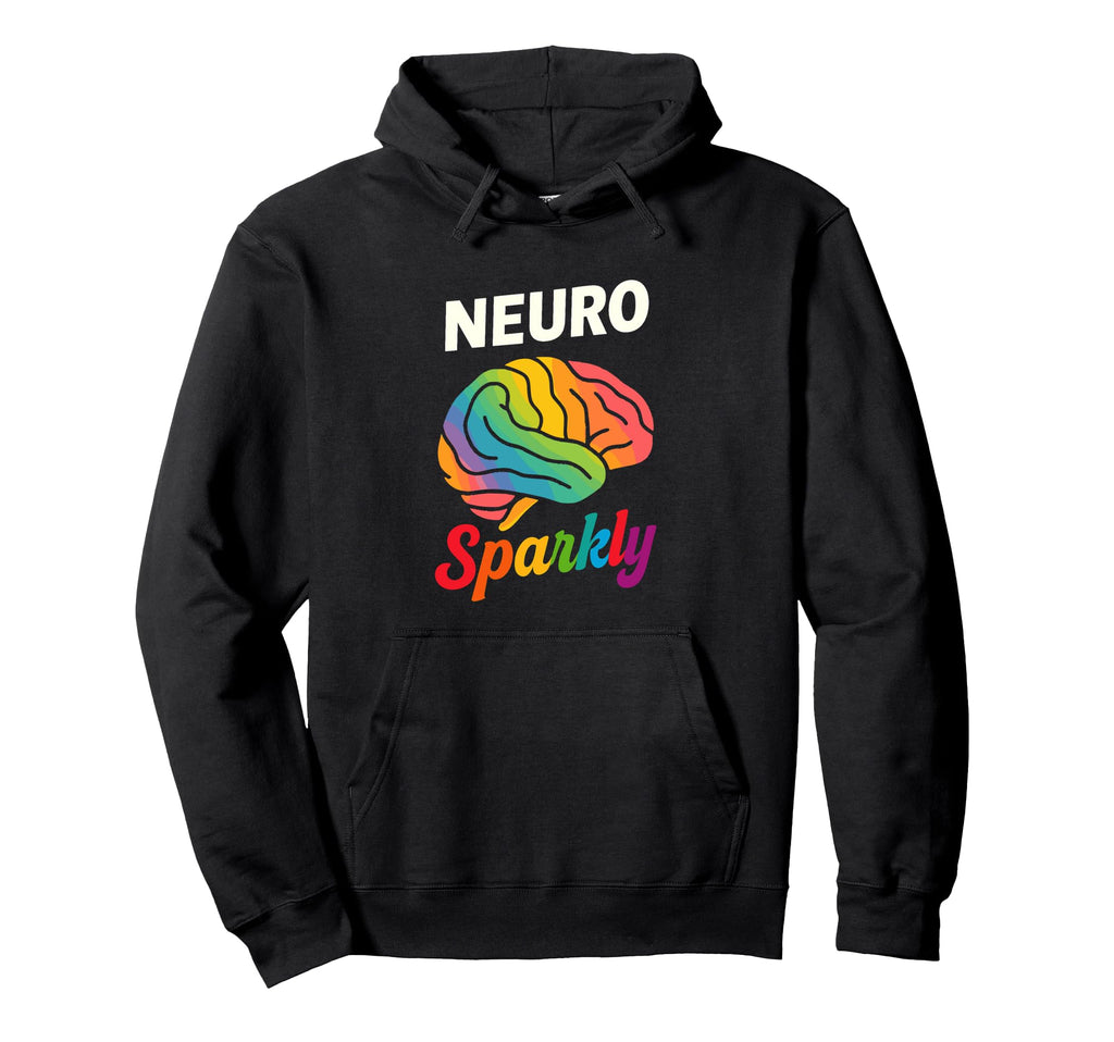 Neuro Sparkly Brain Adhd Autism Hoodie - Streetwear Style for Adults - T-Shirt, Sweatshirt, Hoodie