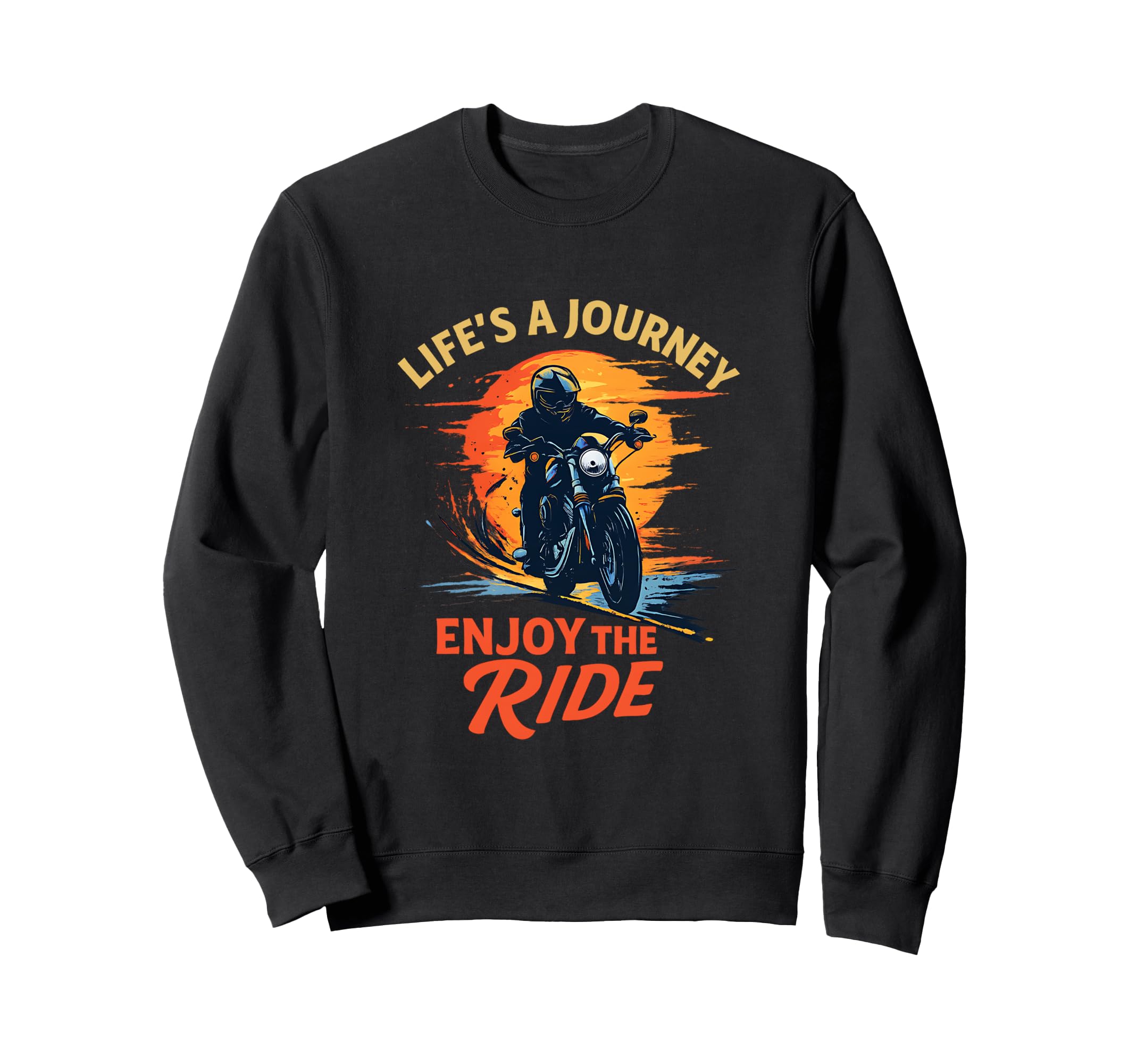 Lifes Journey Enjoy Ride Sweatshirt - Fun Novelty Design for Adults - T-Shirt, Sweatshirt, Hoodie