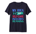 Mens Runner Funny Marathon My Self T-Shirt - Novelty Apparel Men Women - T-Shirt, Sweatshirt, Hoodie