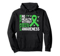 Mental Health No Health Without Mental Hoodie - Graphic Print for Adults - T-Shirt, Sweatshirt, Hoodie
