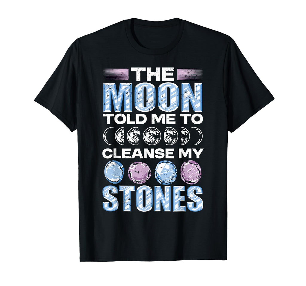 Crystal Healing Moon Cleanse Stones T-Shirt - Unique Graphic Unisex - T-Shirt, Sweatshirt, Hoodie