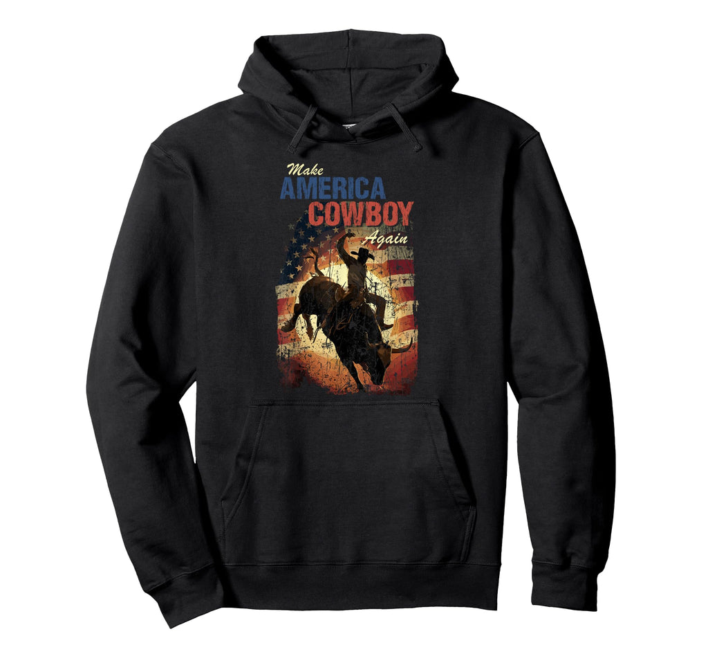 Make America Western Cowboy Again Hoodie - Fun Novelty Design for Adults - T-Shirt, Sweatshirt, Hoodie