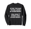 Positive Self Love Mental Health Sweatshirt - Unique Graphic Unisex - T-Shirt, Sweatshirt, Hoodie
