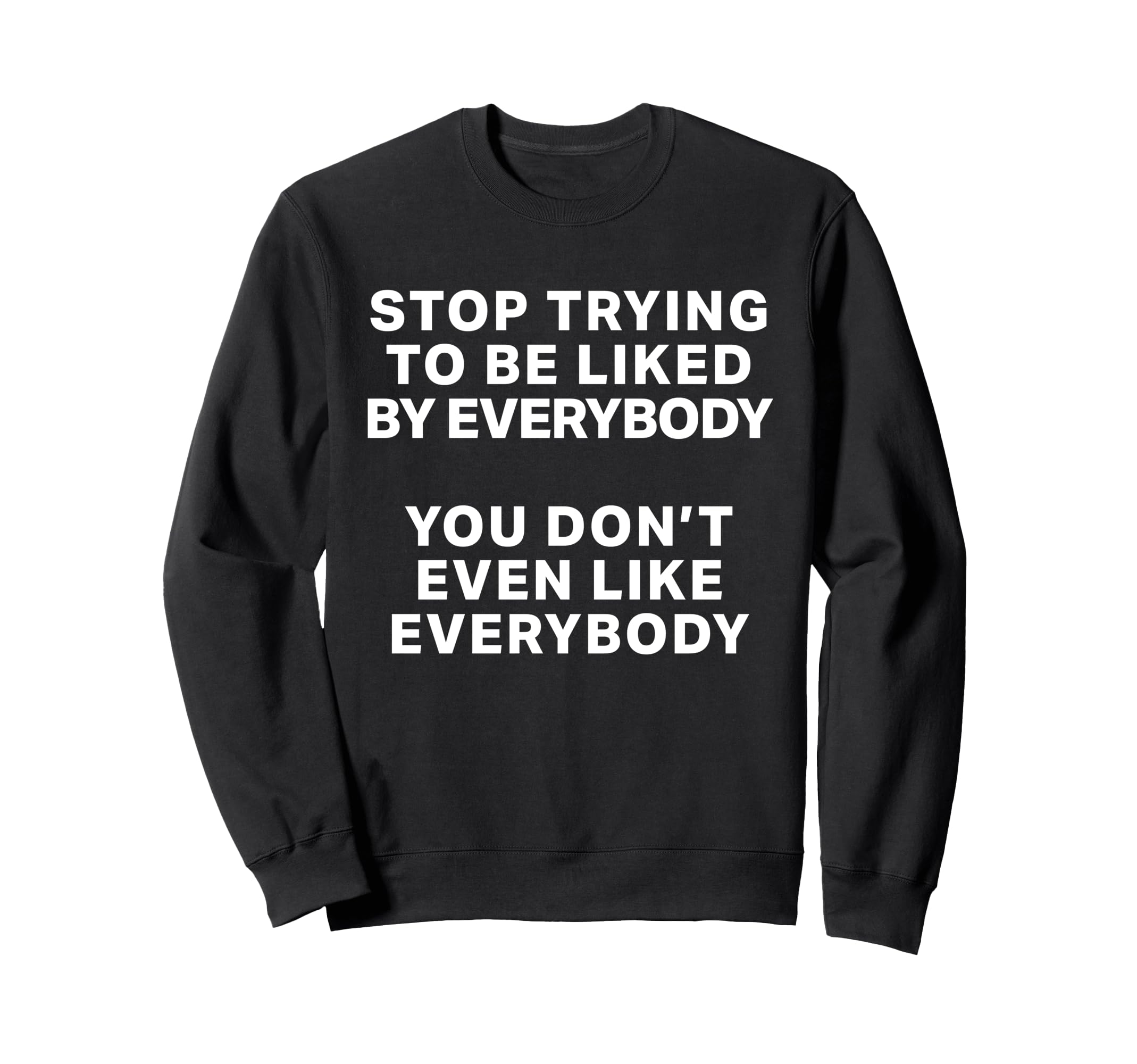 Positive Self Love Mental Health Sweatshirt - Unique Graphic Unisex - T-Shirt, Sweatshirt, Hoodie