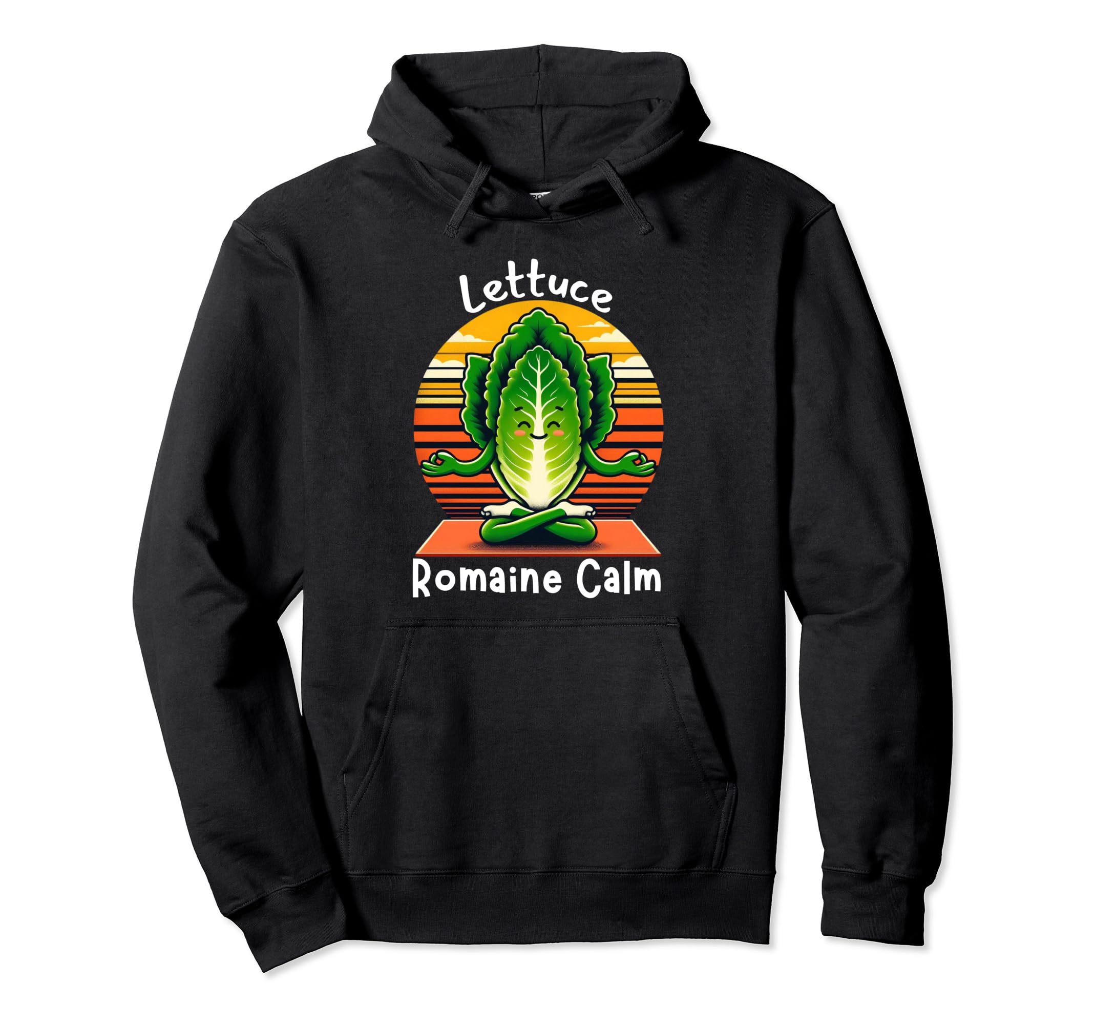 Lettuce Romaine Calm Meditation Vegan Hoodie - Minimalist Print Unisex - T-Shirt, Sweatshirt, Hoodie