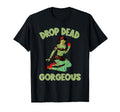 Zombie Pin Up Halloween Drop Dead T-Shirt - Streetwear Style Unisex - T-Shirt, Sweatshirt, Hoodie