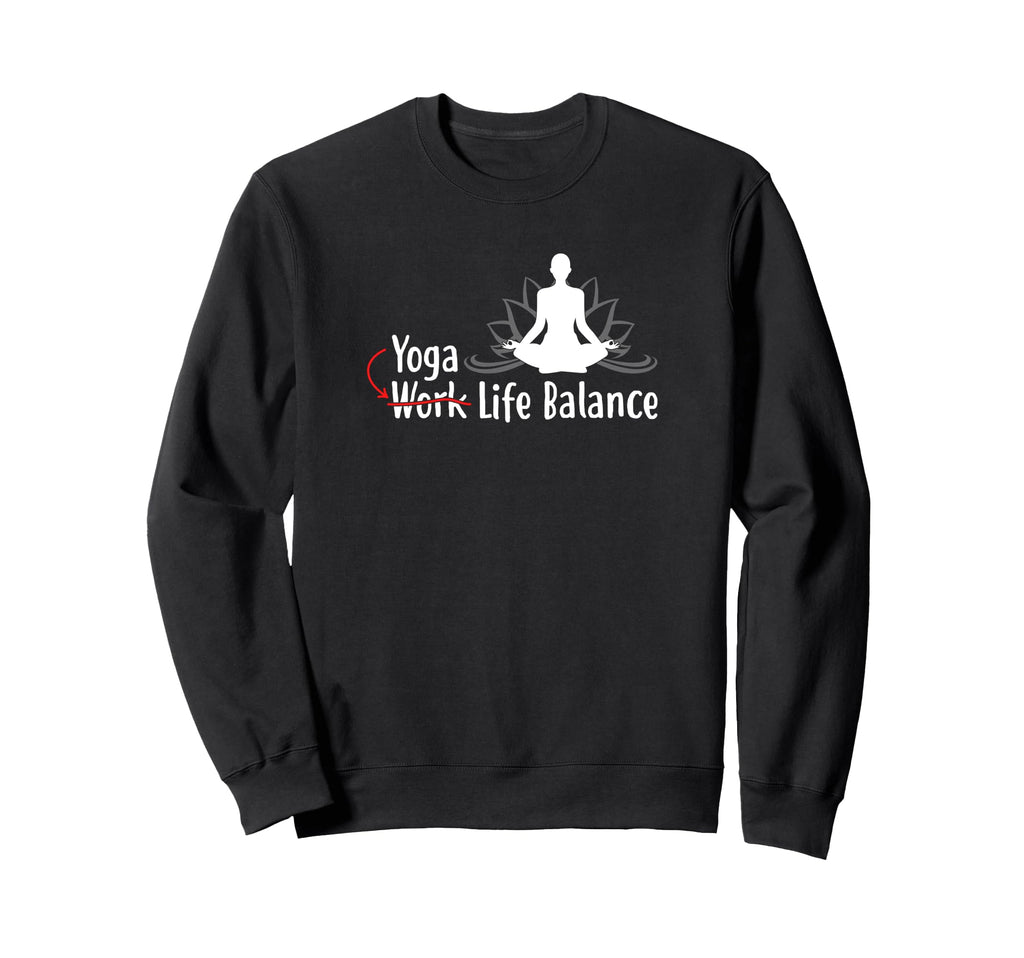 Yoga Life Balance Lotus Flower Funny Sweatshirt - Graphic Print Unisex - T-Shirt, Sweatshirt, Hoodie