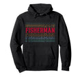 Fisherman Funny Layered Text Fishing Hoodie - Unique Graphic for Adults - T-Shirt, Sweatshirt, Hoodie