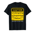 Funny Dopamine Detox Reset Mental T-Shirt - Novelty Apparel Men Women - T-Shirt, Sweatshirt, Hoodie