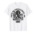 Truth Or Consequences New Mexico Usa T-Shirt - Novelty Apparel Unisex - T-Shirt, Sweatshirt, Hoodie