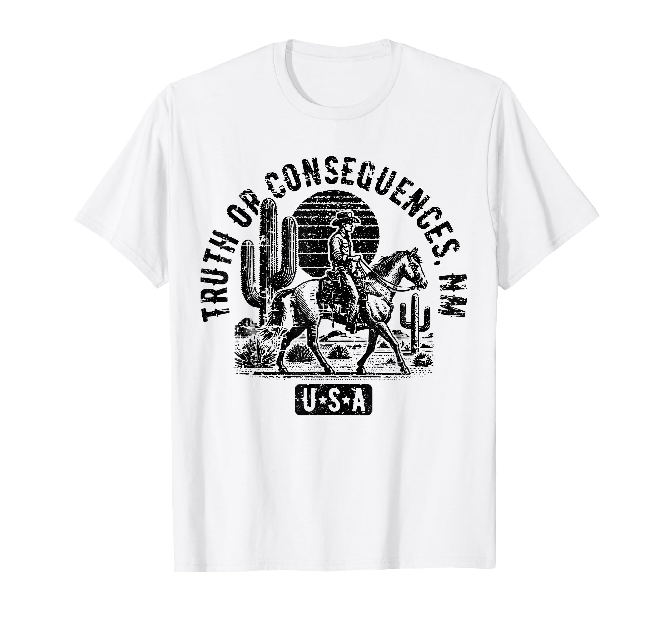 Truth Or Consequences New Mexico Usa T-Shirt - Novelty Apparel Unisex - T-Shirt, Sweatshirt, Hoodie