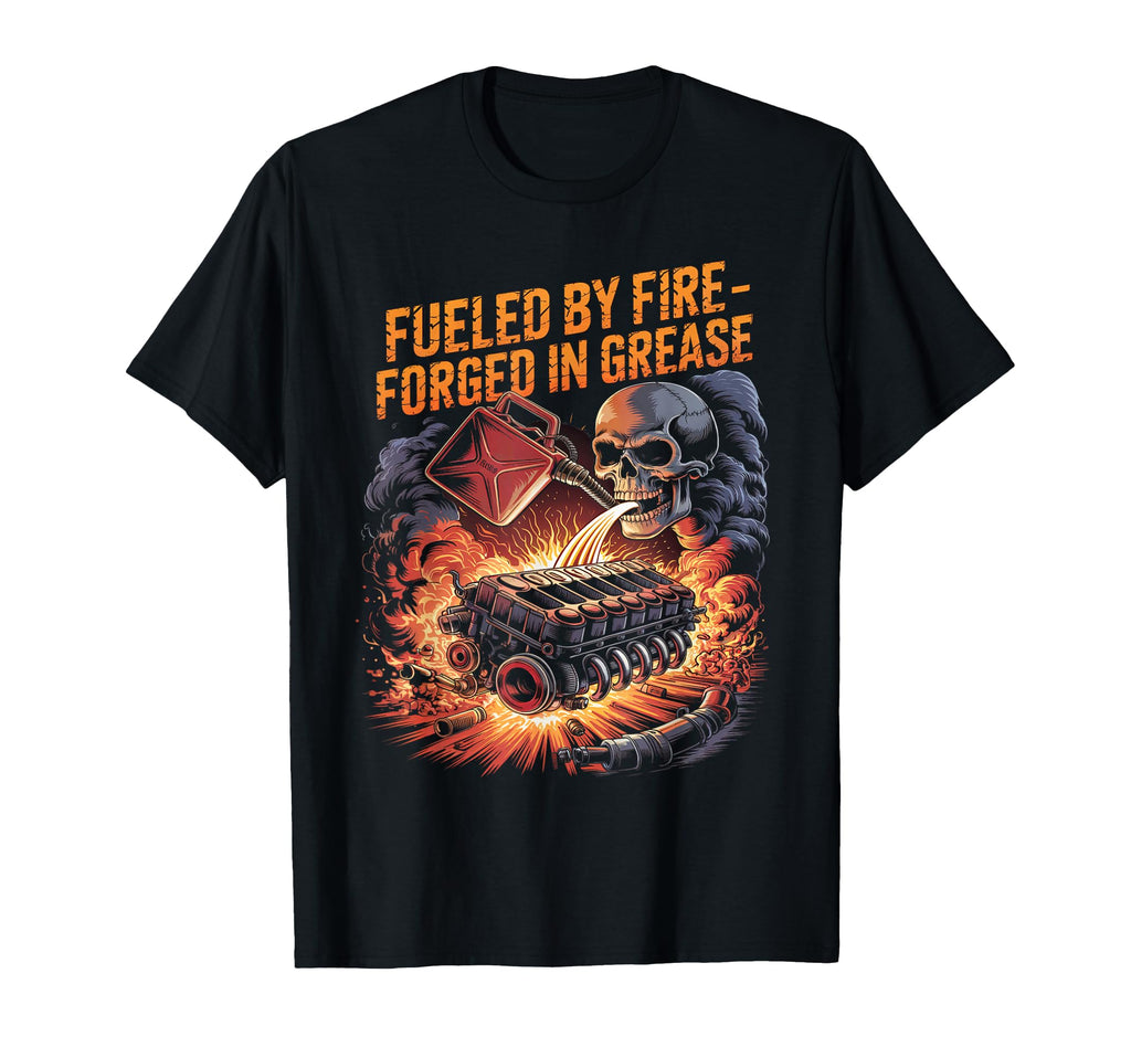 Fueled Fire Forged Grease Motorcycle T-Shirt - Minimalist Print for Adults - T-Shirt, Sweatshirt, Hoodie