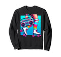 Rollerskates Funny 80S Roller Disco Sweatshirt - Streetwear Style Unisex - T-Shirt, Sweatshirt, Hoodie