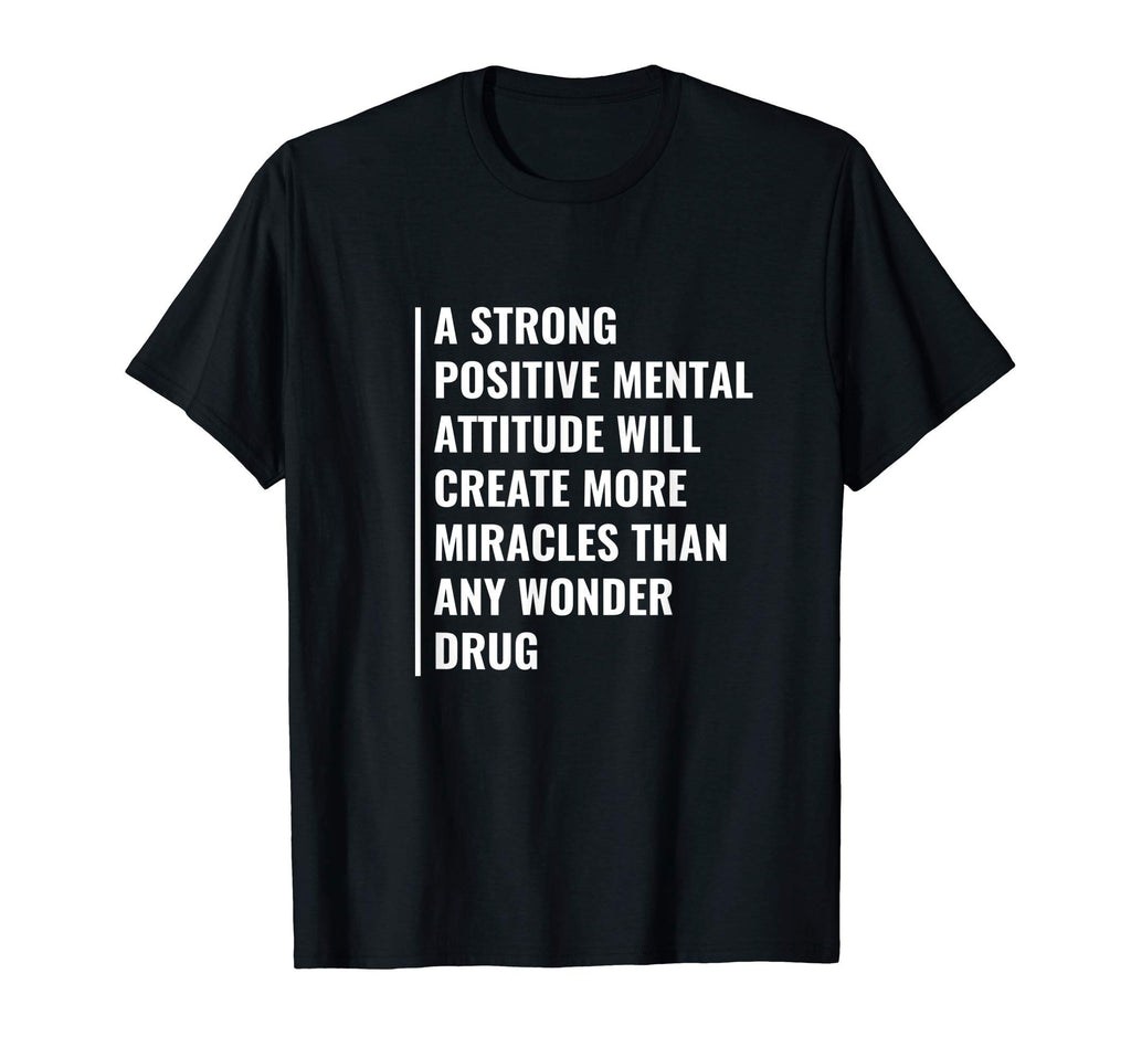 Positive Mental Attitude Mental Health T-Shirt - Unique Graphic Men Women - T-Shirt, Sweatshirt, Hoodie