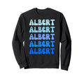 Albert Name Stack Sweatshirt - Novelty Apparel Unisex - T-Shirt, Sweatshirt, Hoodie