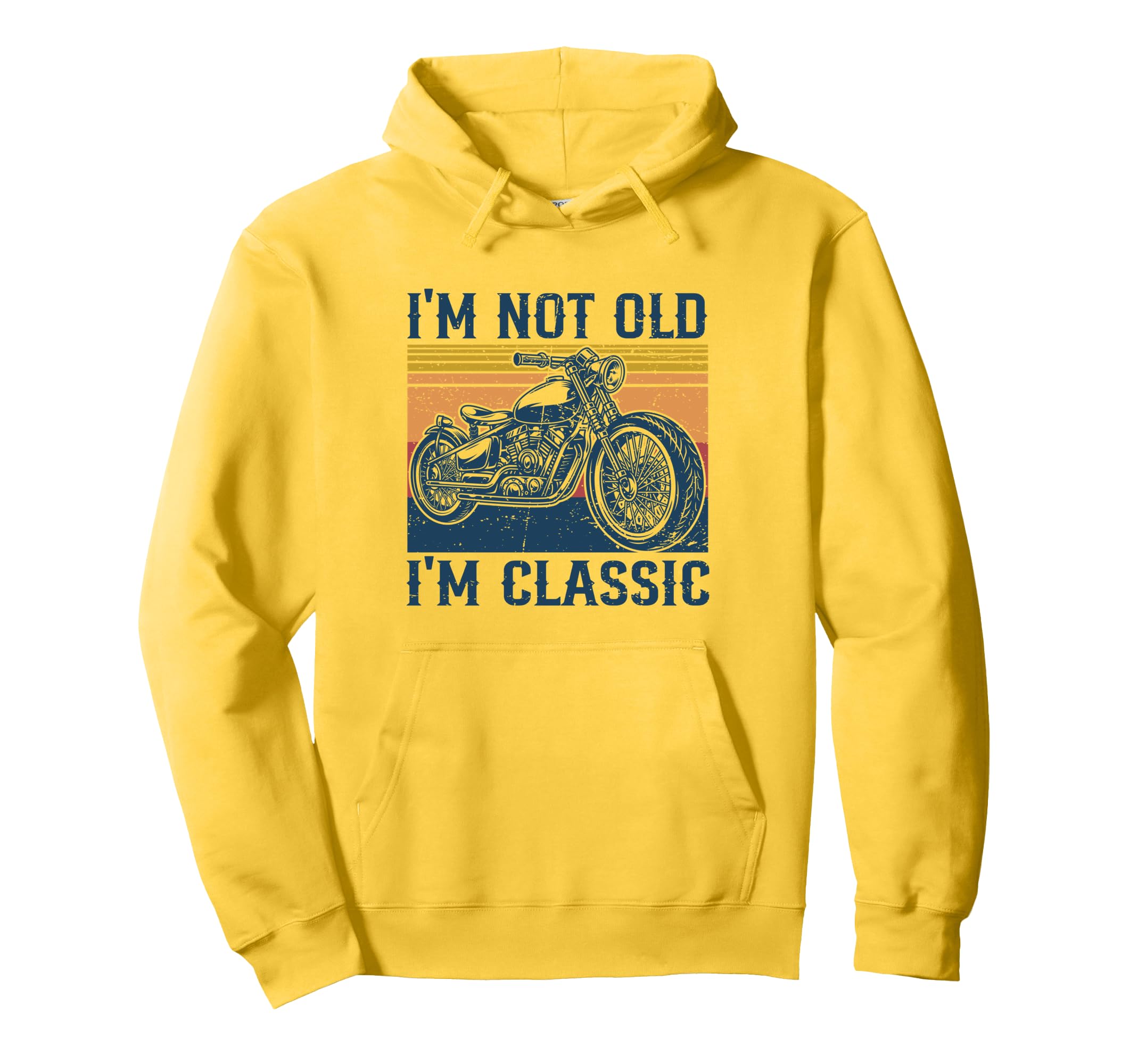 Im Not Old Im Motorcycle Rider Biker Hoodie - Minimalist Print Unisex - T-Shirt, Sweatshirt, Hoodie