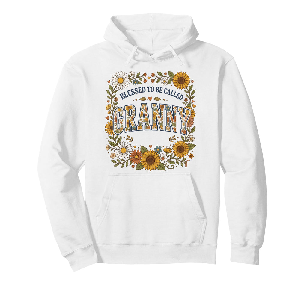 Blessed To Be Called Granny Flowers Hoodie - Fun Novelty Design for Adults - T-Shirt, Sweatshirt, Hoodie