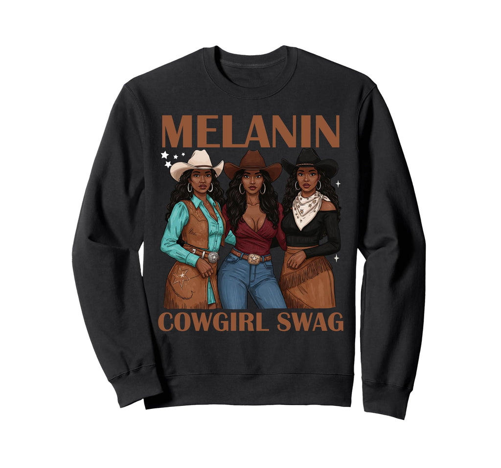 Lets Go Western Country Melanin Cowgirl Sweatshirt - Graphic Print Unisex - T-Shirt, Sweatshirt, Hoodie