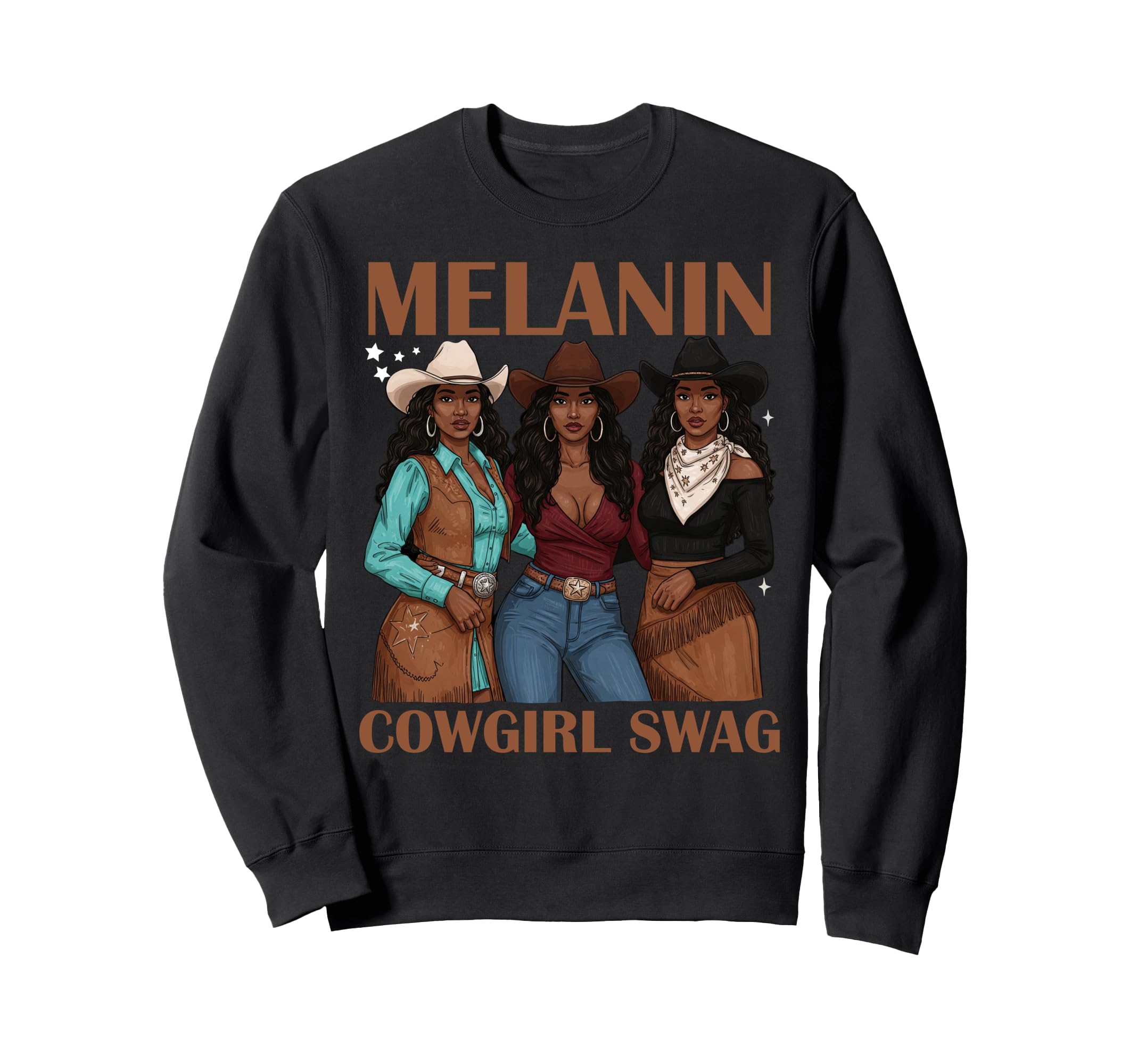 Lets Go Western Country Melanin Cowgirl Sweatshirt - Graphic Print Unisex - T-Shirt, Sweatshirt, Hoodie